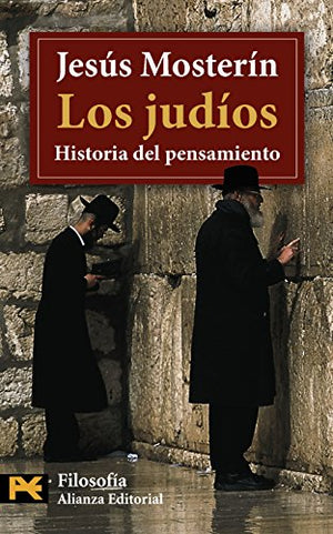 Los judíos: Historia del pensamiento (El Libro De Bolsillo - Filosofía)