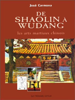 De Shaolin A Wudang