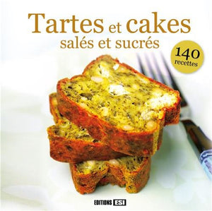 Tartes et cakes sales et sucrés