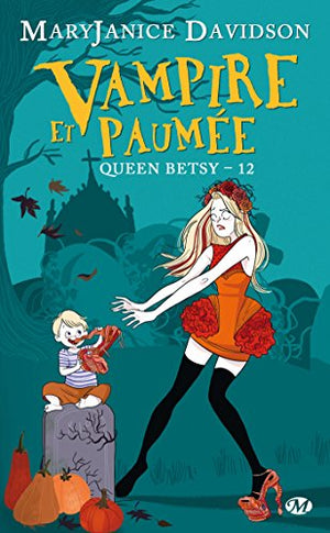 Vampire et paumée