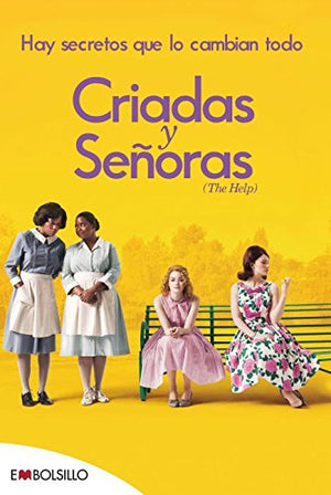 Criadas y senoras / The Help