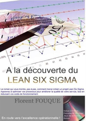 A la découverte du Lean Six Sigma