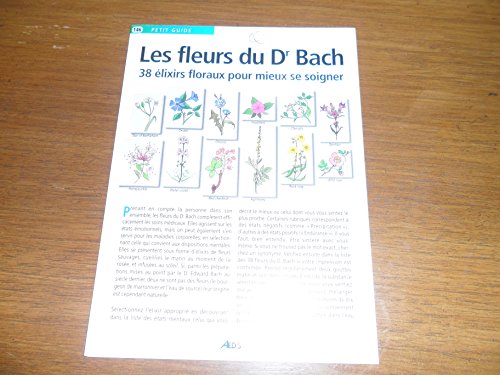 PG146 - Les fleurs du Dr Bach : 38 élixirs floraux mieux se soigner