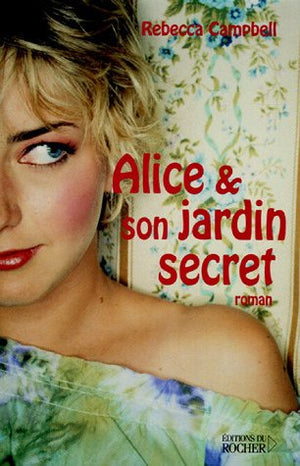 Alice et son jardin secret