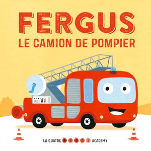 Fergus le camion de pompier