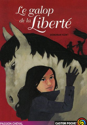 Le galop de la liberté