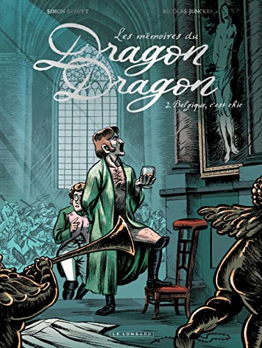 Les mémoires du Dragon Dragon - Tome 2 - Belgique, c'est chic
