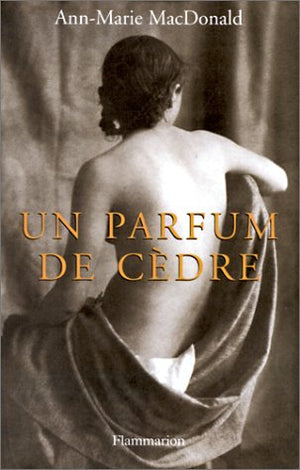 Un parfum de cèdre