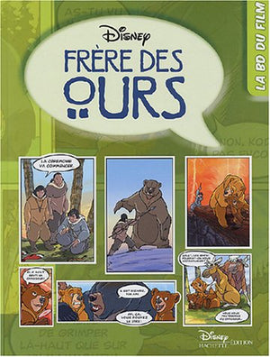 Frères des ours - La BD du film