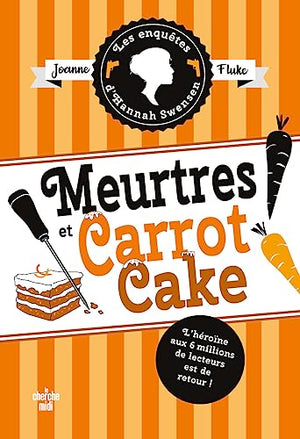 Meurtres et carrot cake