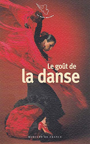 Le goût de la danse