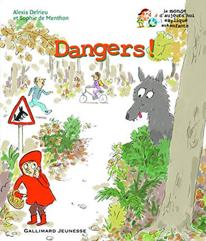 Dangers !