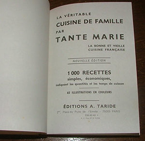 La véritable cuisine de famille