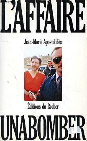 L'affaire Unabomber