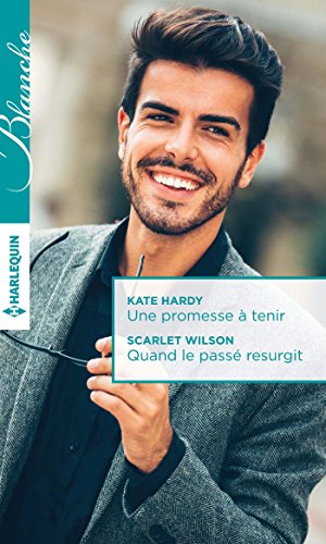 Une promesse à tenir ; Quand le passé resurgit