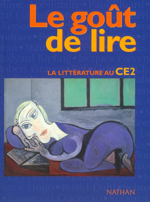 Le goût de lire : La littérature au CE2