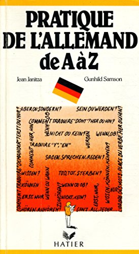 La pratique de l'allemand de A à Z