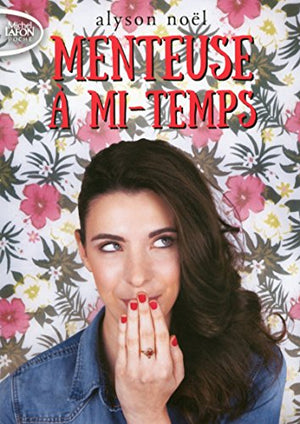 Menteuse à mi-temps