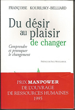 Du désir au plaisir de changer