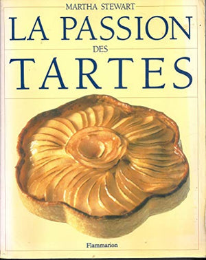 La passion des tartes