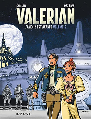 Valérian L'avenir est avancé Tome 2