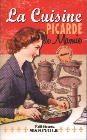 La cuisine picarde de mamie