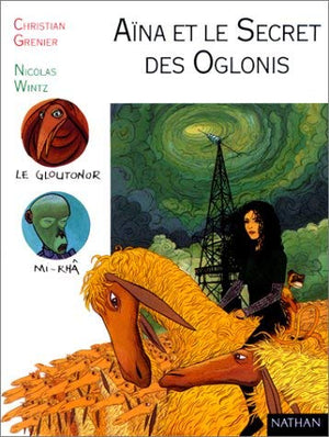 Aïna et le secret des oglonis