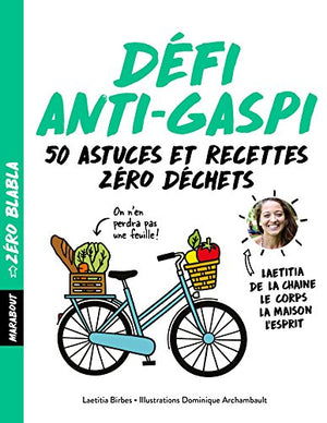 Zéro blabla - Défi anti-gaspi