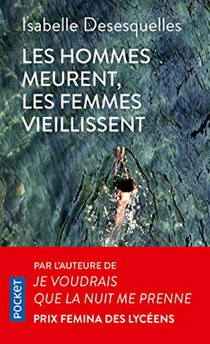 Les hommes meurent, les femmes vieillissent