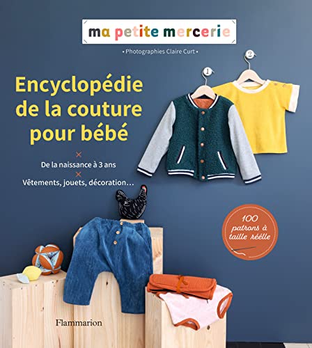 Encyclopédie de la couture pour bébé