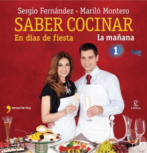 Saber cocinar en días de fiesta (ESCUELA DE COCINA)