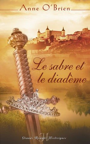 Le sabre et le diadème