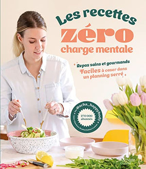 Les recettes zéro charge mentale