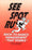 See Spot Run