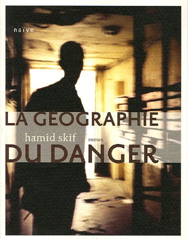 La Géographie du danger