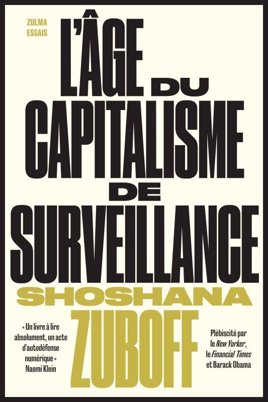 L’âge du capitalisme de surveillance