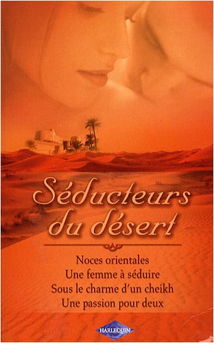 Séducteurs du désert