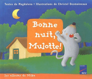 Bonne nuit mulotte