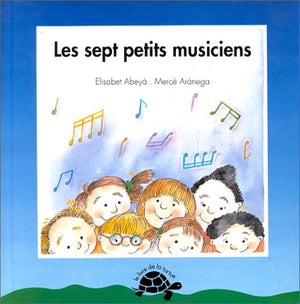 Les sept petits musiciens