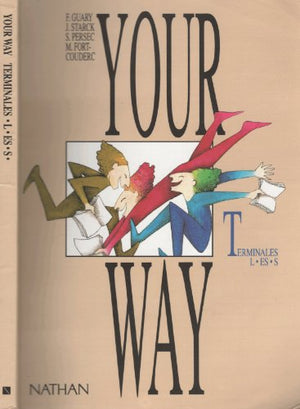 Your way, terminale L/ES/S