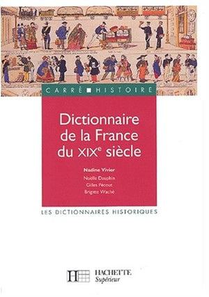 Dictionnaire de la France du XIXe siècle