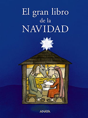 El gran libro de la Navidad (Libros Infantiles - Libros-Regalo)