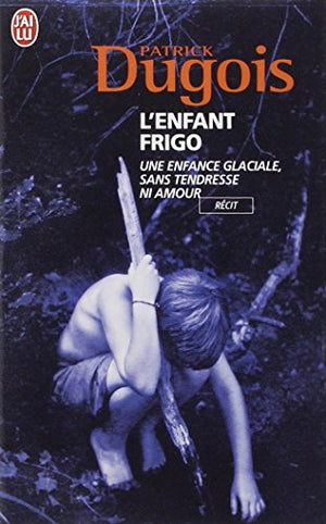 L'enfant frigo