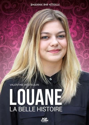 Louane: La belle histoire