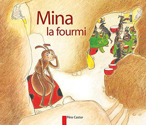 Mina la fourmi