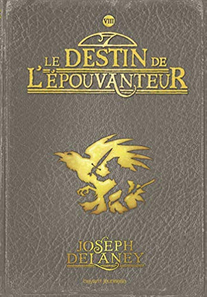 Le destin de l'épouvanteur