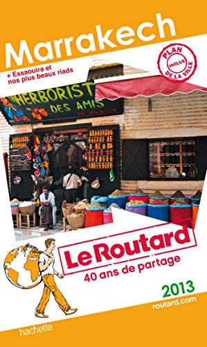 Le Routard Marrakech 2013