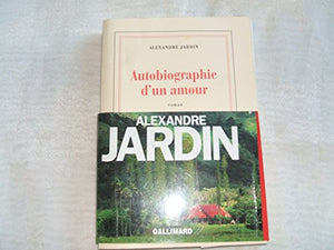 Autobiographie d'un amour