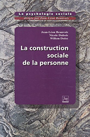 La construction sociale de la personne