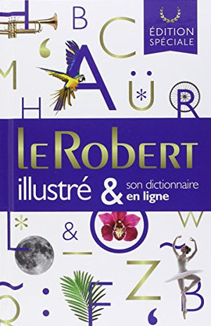 Le Robert illustré & son dictionnaire internet